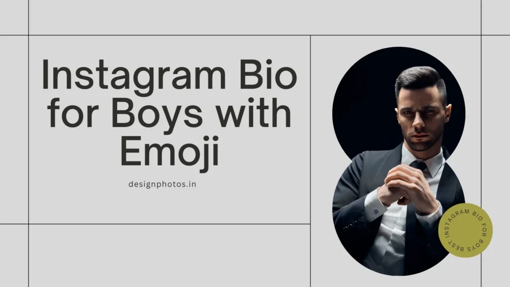 Instagram Bio for Boys with Emoji