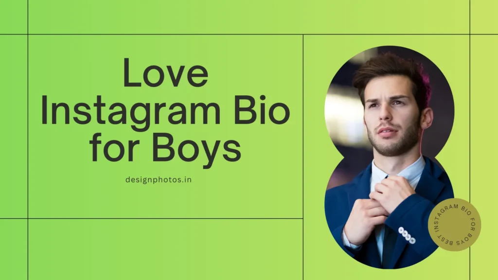 Love Instagram Bio for Boys