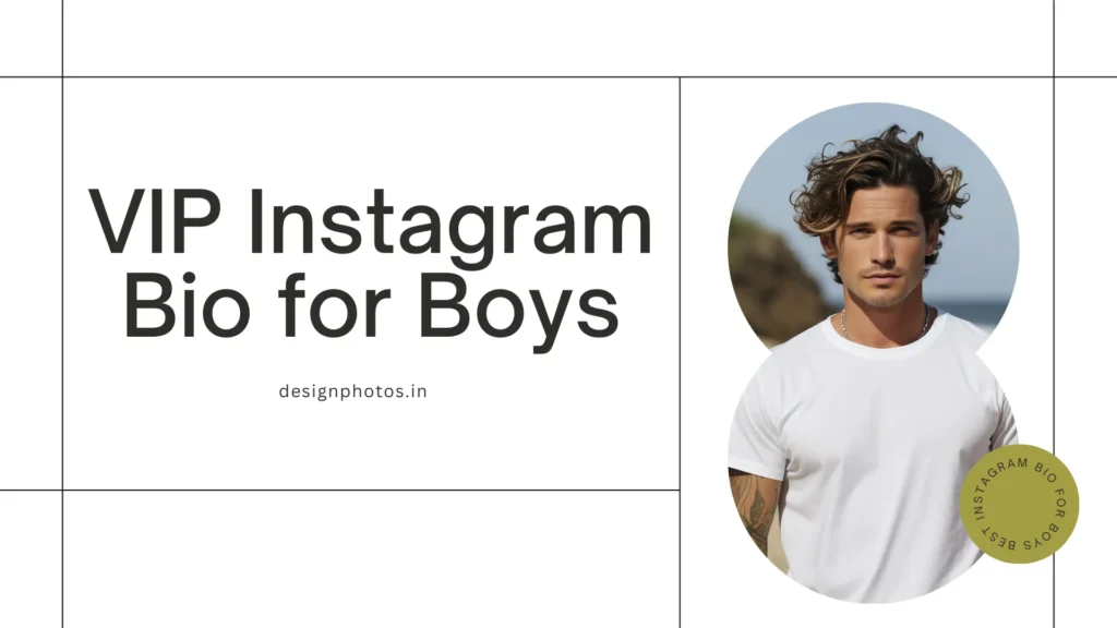 VIP Instagram Bio for Boys