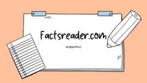 Factsreader.com