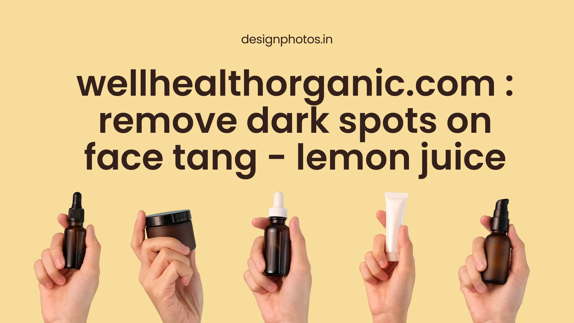 wellhealthorganic.com remove dark spots on face tang - lemon juice